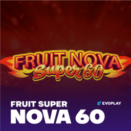 Fruit Super Nova 60