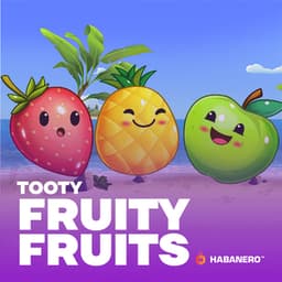 Tooty Fruity Fruits