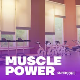 Muscle Power
