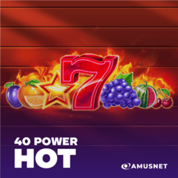 40 Power Hot